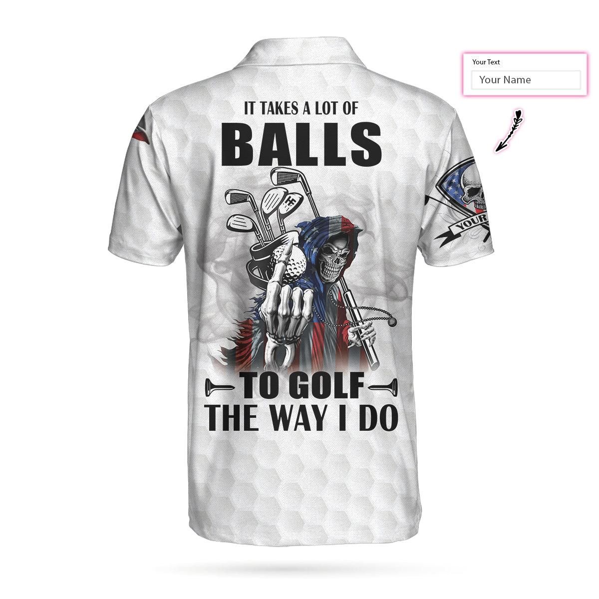 Men Golf Polo Shirt - Personalized US Flag Golfing Skeleton, It Takes A Lot Of Balls To Golf The Way I Do Shirt Golf Men Polo Shirt For Men, Golf Lover