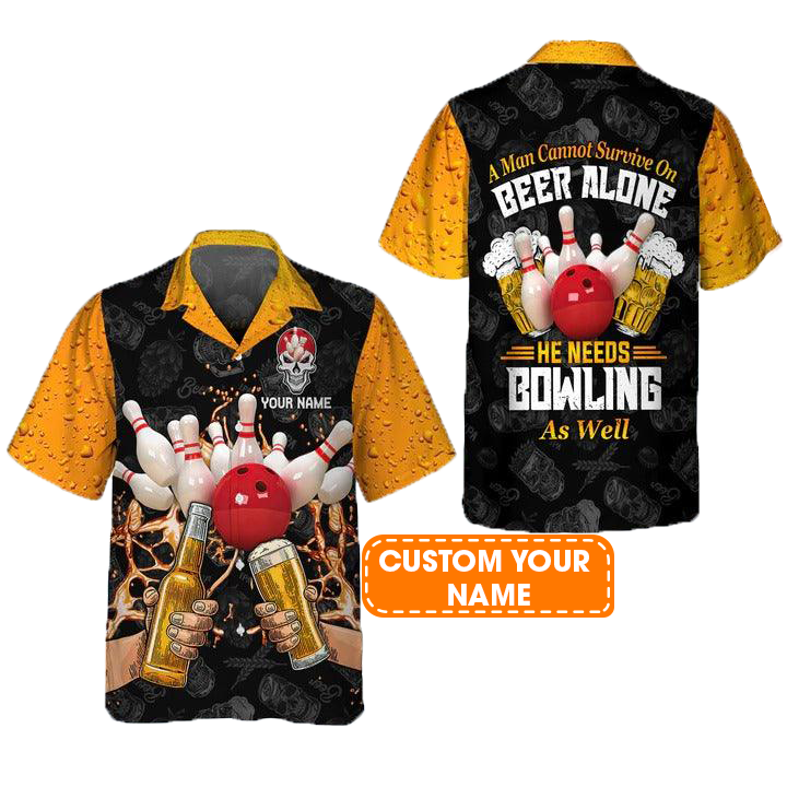 Customized Bowling Hawaiian Shirts, A Man Cannot Survive On Beer Alone He Needs Bowling As Well Personalized Aloha Shirts - Gift For Bowling Lovers