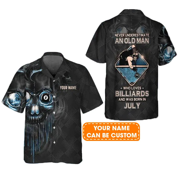 Customized Billiard Hawaiian Shirts, Pool 8 Ball Never Underestimate An Old Man And Was Born In July Personalized Aloha Shirt - Gift For Billiard Lovers