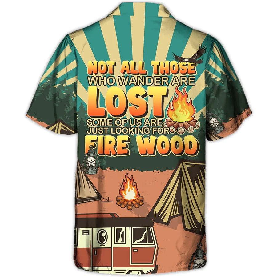 Camping Hawaiian Shirt, Camping Shirt For Summer, Camping Not All Those Who Wander Are Lost Aloha Shirt - Perfect Gift For Men, Women, Camping Lover - Amzanimalsgift