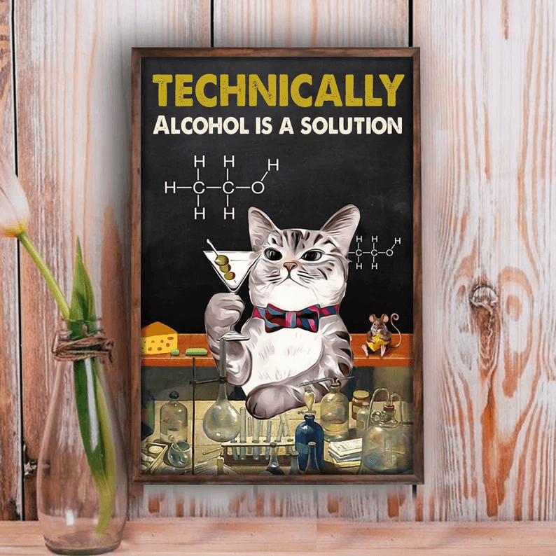 Cat Portrait Canvas - Cat Technically Alcohol Is A Solution, Chemical Scientist - Gift For Cat Lovers, Cat Owners - Amzanimalsgift