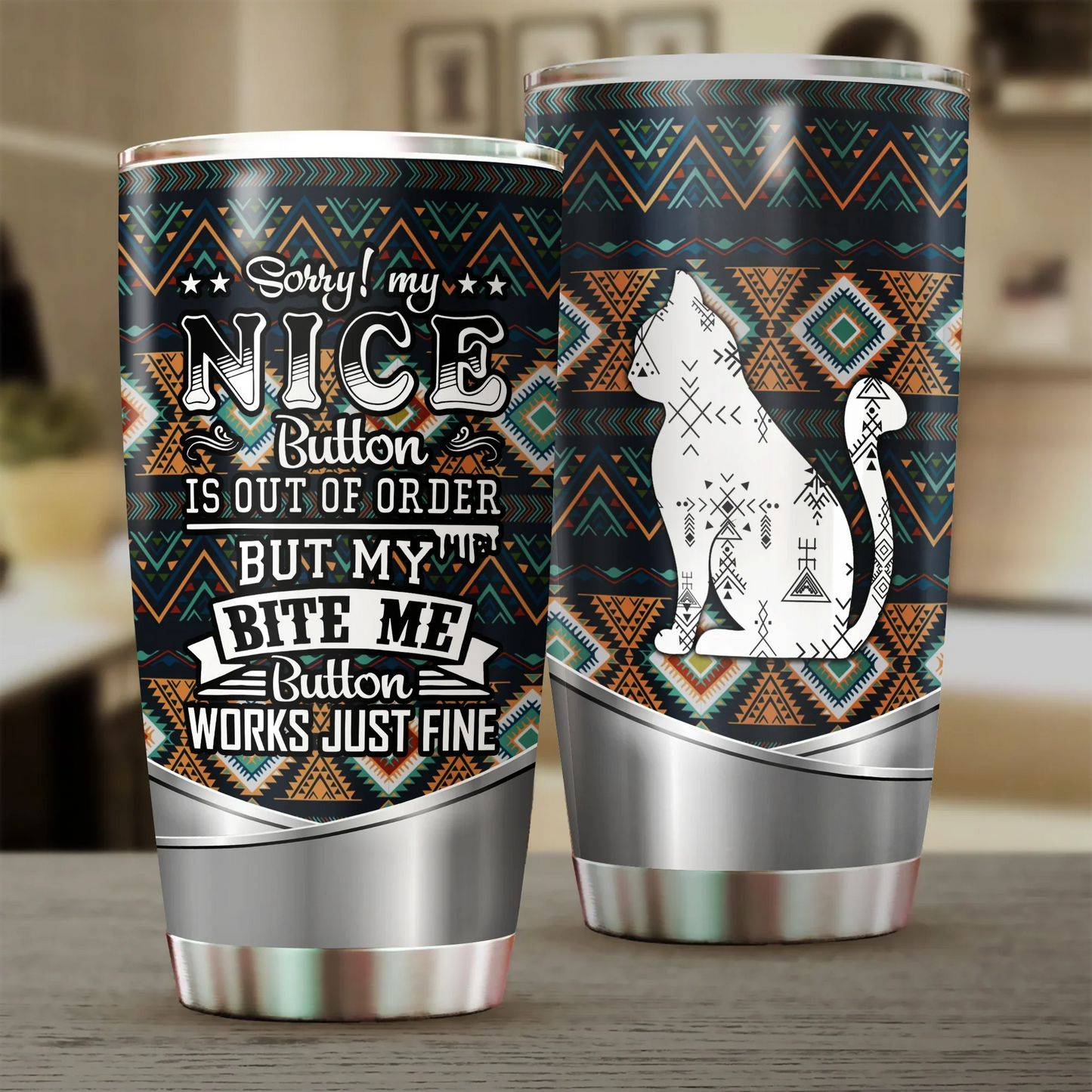 Cat Tumbler, Gift for Cat Lovers, Cat Mom Dad, Mother's Day, Couples, Husband, Wife, Parents, Lovers, Sorry My Nice Button Works Just Fine - Amzanimalsgift