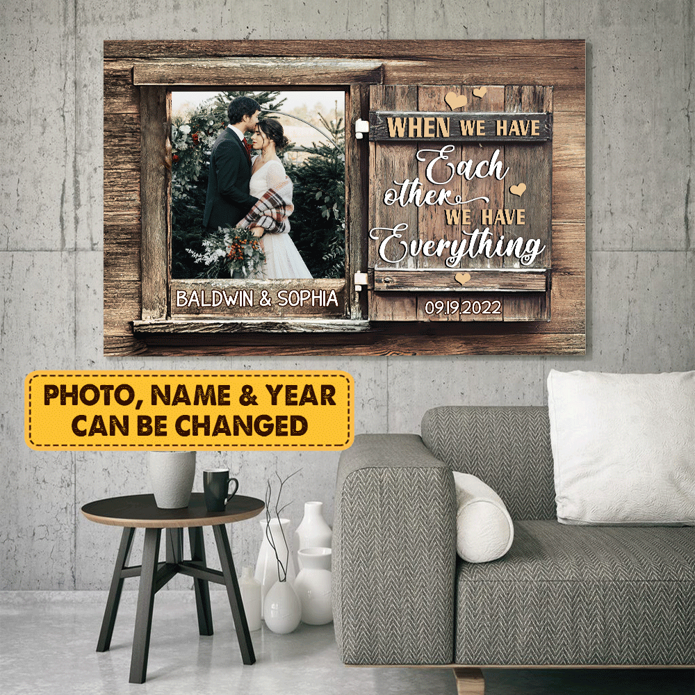 Couple Canvas - Personalized Custom Landscape Canvas - We Have Everything - Custom Gift for Couple, Lovers, Family - Amzanimalsgift