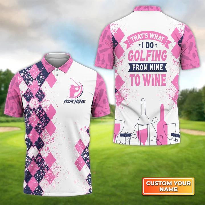 Customized Golf Women Polo Shirt, Golfing From Nine To Wine, Personalized Polo Shirt For Ladies - Perfect Gift For Golf Lovers - Amzanimalsgift