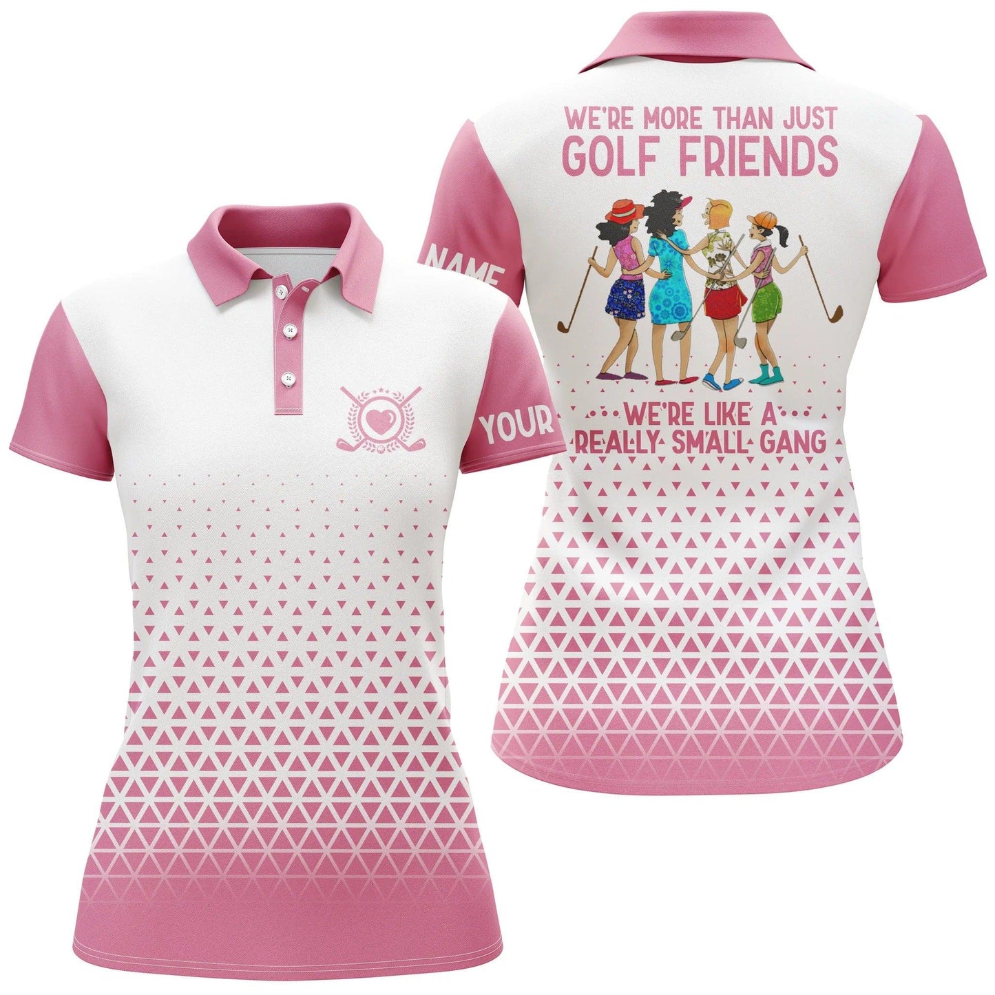 Customized Name Golf Women Polo Shirts - Pink White Personalized We're More Than Just Golf Friends - Perfect Gift For Ladies, Golfers, Golf Lovers - Amzanimalsgift