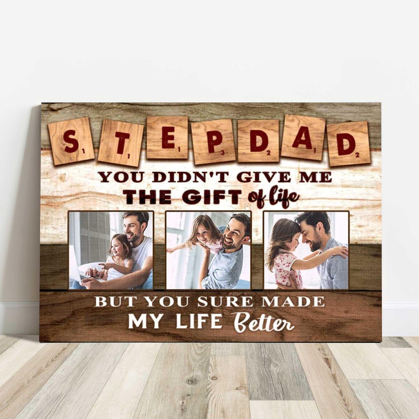 Dad Custom Photo Landscape Canvas, Personalized Step Dad You Sure Made My Life Better Canvas, Father's Day Gift For Grandpa, Daddy, Papa, Husband, Men - Amzanimalsgift