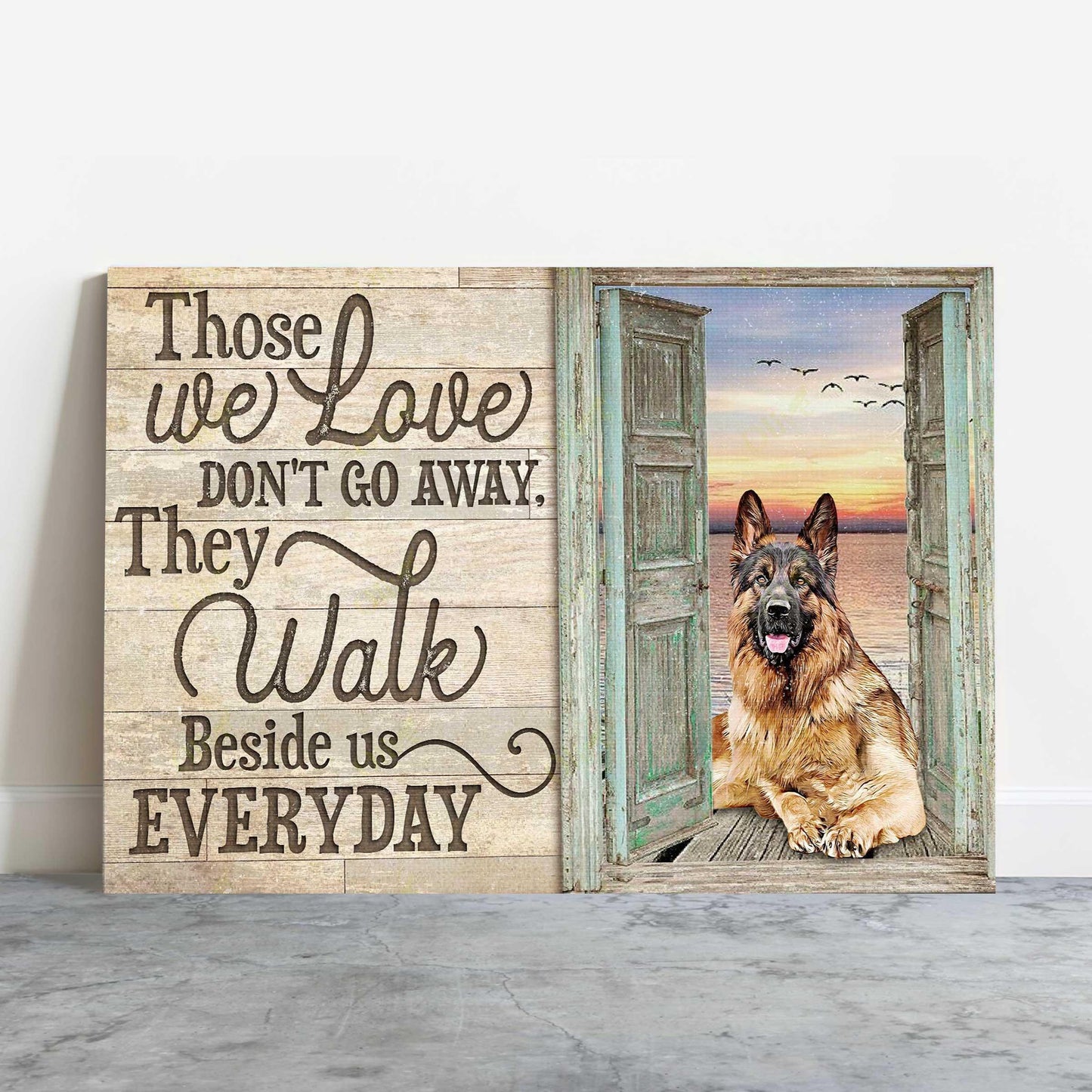 German Shepherd Landscape Canvas, Those We Love Don't Go Away Canvas Wall Decor Visual Art - Perfect Gift For German Shepherd Owner - Amzanimalsgift
