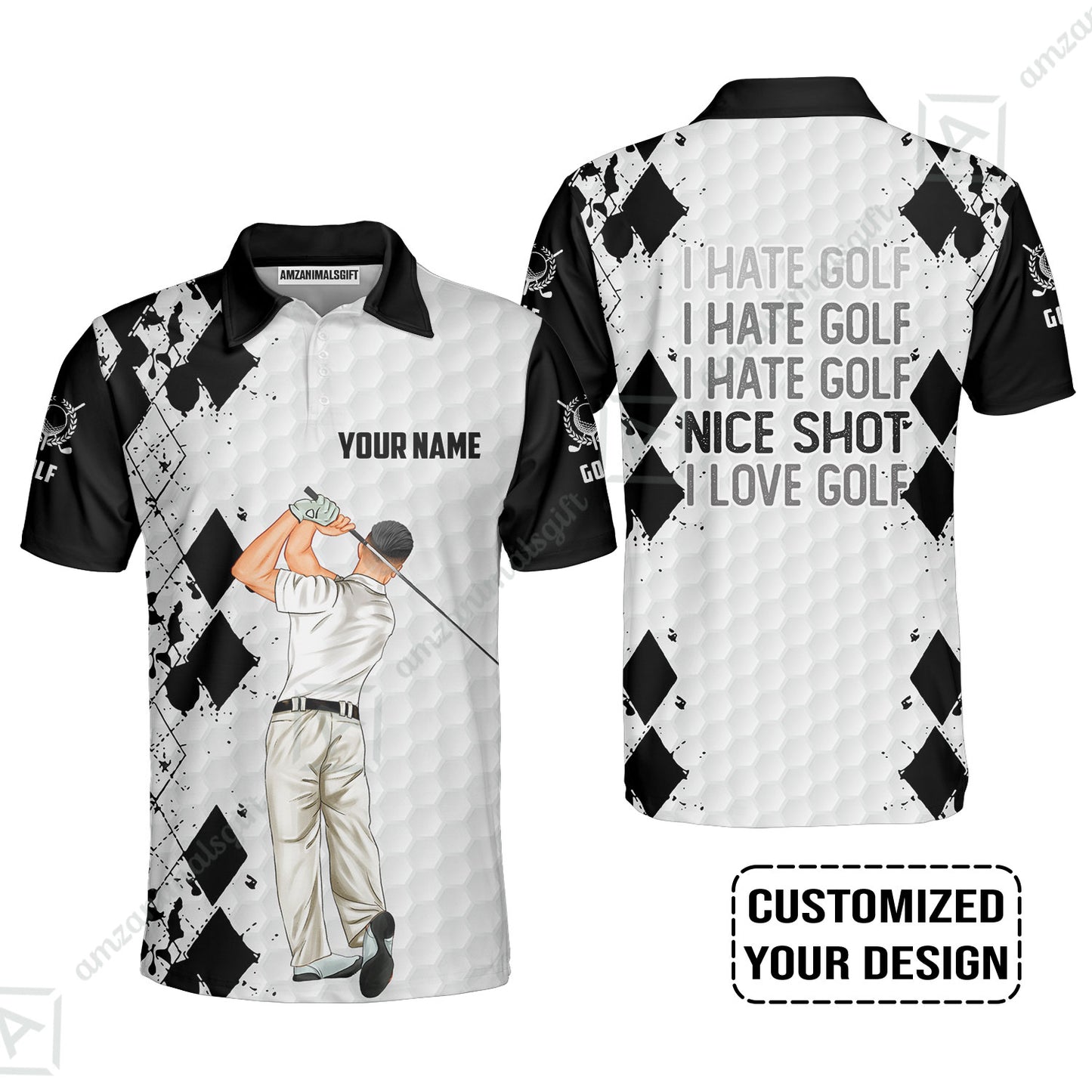 Golf Custom Polo Shirt, I Hate Golf Nice Shot I Love Golf Personalized Polo Shirts