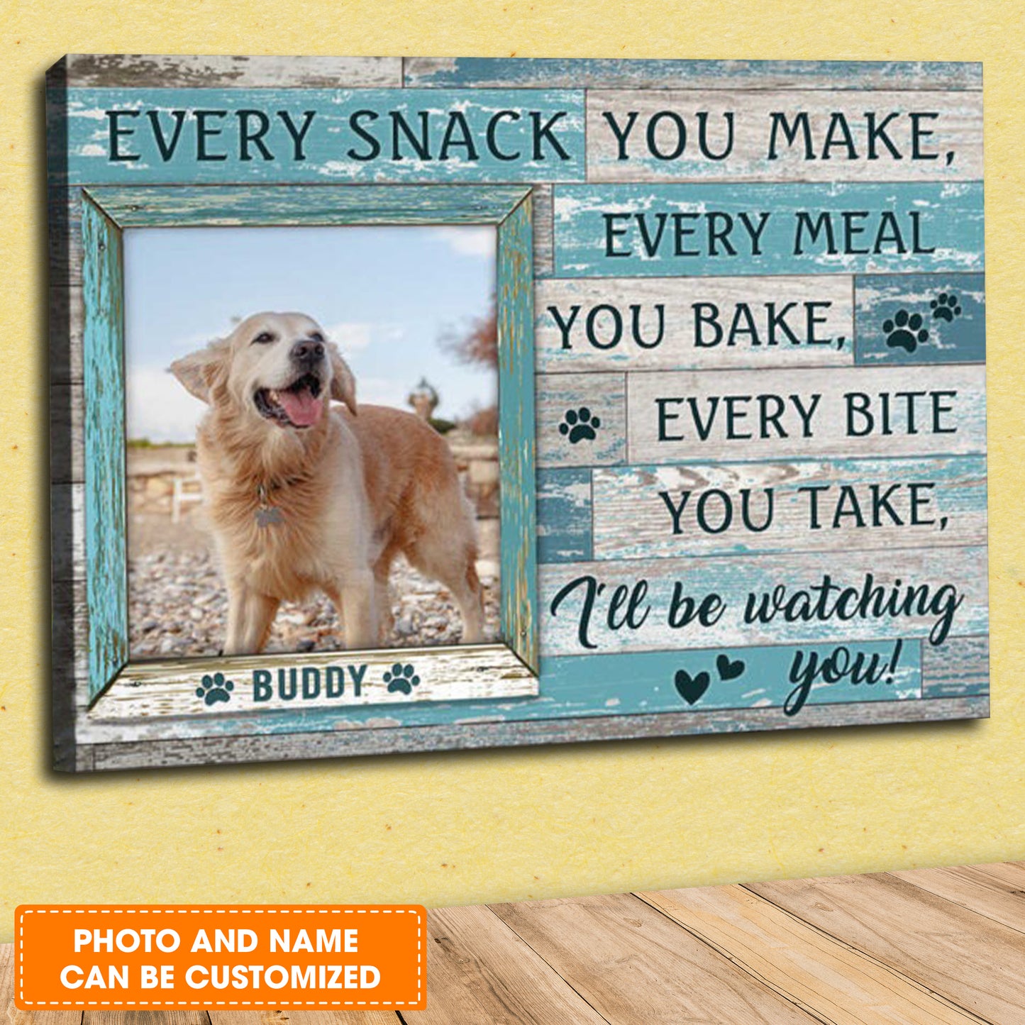 Custom Name & Photo Dog Premium Wrapped Landscape Canvas, Every Snack You Make Personalized Dog Canvas - Perfect Gift For Dog Lovers, Family, Friend