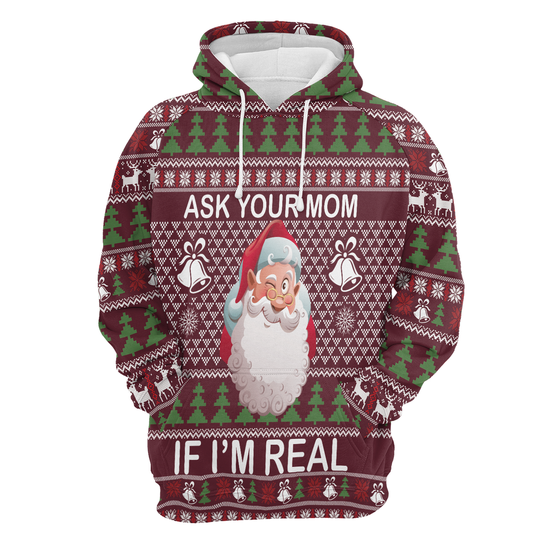 Santa Premium Christmas Hoodie, Ask Your Mom If I Am Real Unisex Hoodie For Men & Women - Perfect Gift For Christmas, Family