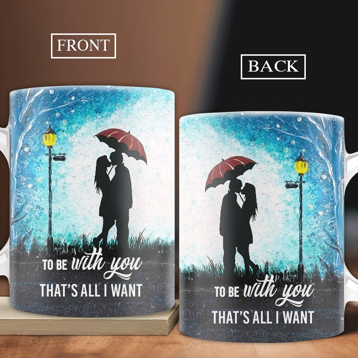 Couple AOP Mug - Anniversary Gift, Valentine's Day Gift For Husband, Wife, Partner, Couple - Under the night sky, To be with you, That's all I want