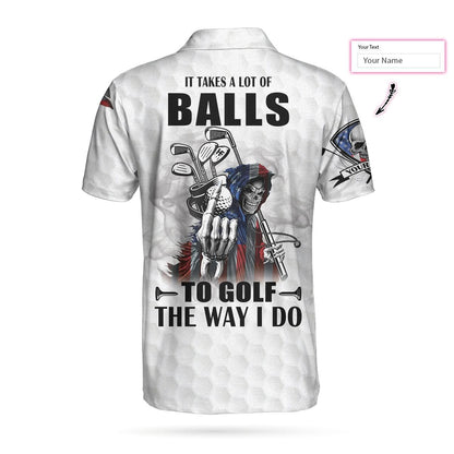 Men Golf Polo Shirt - Personalized US Flag Golfing Skeleton, It Takes A Lot Of Balls To Golf The Way I Do Shirt Golf Men Polo Shirt For Men, Golf Lover