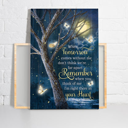 Memorial Premium Wrapped Portrait Canvas - Amazing Night, White Butterfly, Full Moon, When Tomorrow Comes - Heaven Gift For Members Family