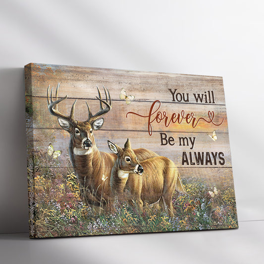 Family Premium Wrapped Landscape Canvas - Amazing Deer, Pretty Flower Field, You Will Forever Be My Always - Perfect Gift For Members Family