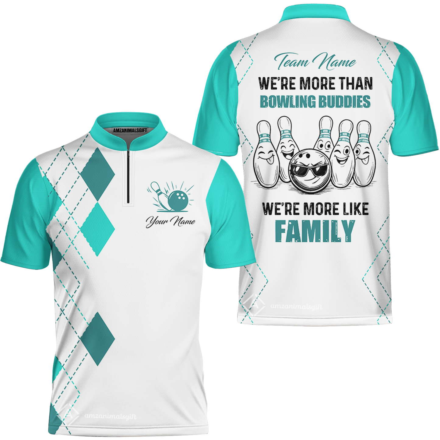 Customized Bowling Team Jersey, We're More Than Bowling Buddies, We're More Like Family Bowling Team Shirt