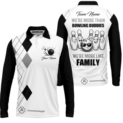 Customized Bowling Team Jersey, We're More Than Bowling Buddies, We're More Like Family Bowling Team Shirt