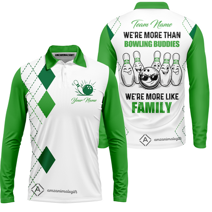 Customized Bowling Team Jersey, We're More Than Bowling Buddies, We're More Like Family Bowling Team Shirt