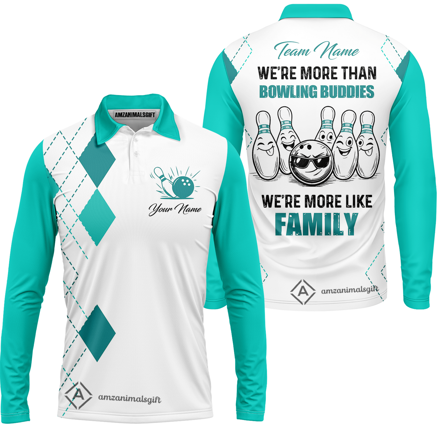Customized Bowling Team Jersey, We're More Than Bowling Buddies, We're More Like Family Bowling Team Shirt