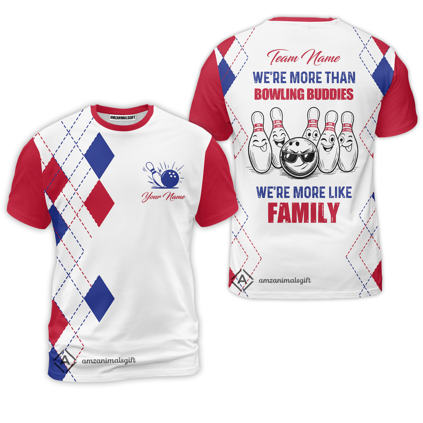 Customized Bowling Team Jersey, We're More Than Bowling Buddies, We're More Like Family Bowling Team Shirt