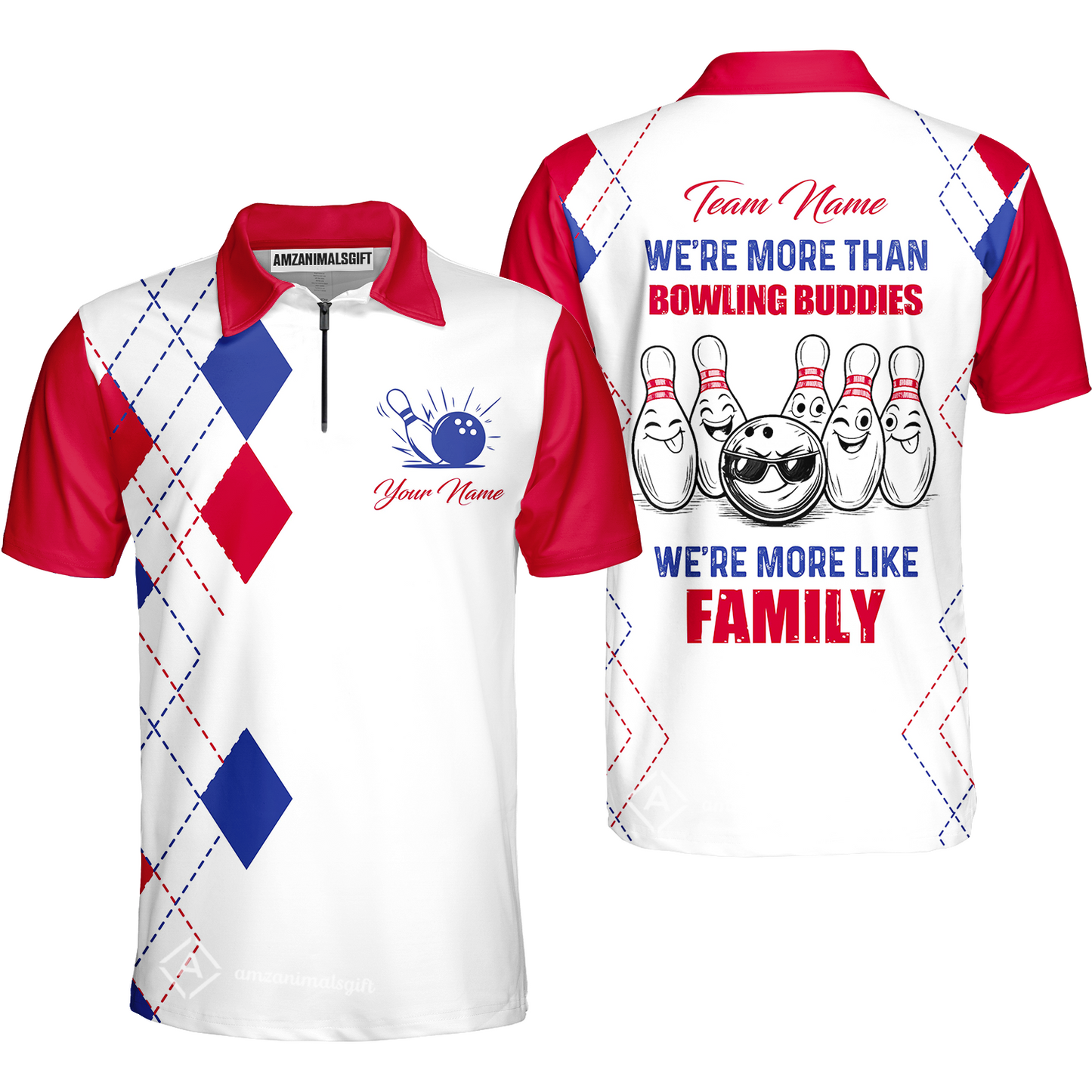Customized Bowling Team Jersey, We're More Than Bowling Buddies, We're More Like Family Bowling Team Shirt