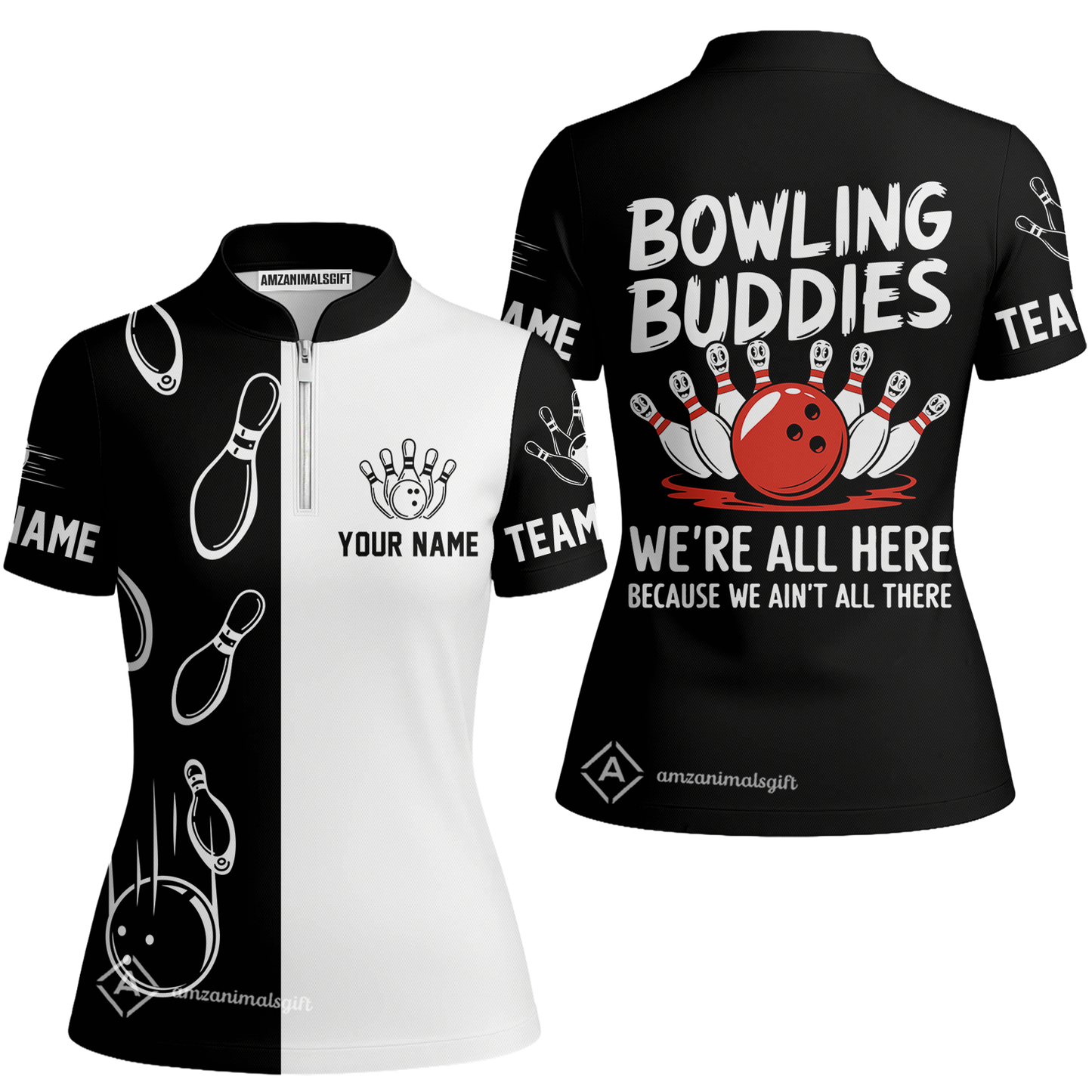 Customized Bowling Team Women's Jersey Shirt, Bowling Buddies We're All Here Because We Ain't All There Jersey