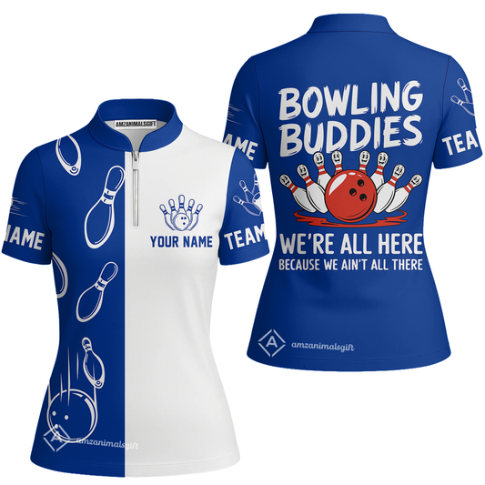 Customized Bowling Team Women's Jersey Shirt, Bowling Buddies We're All Here Because We Ain't All There Personalized Name Women Jersey For Bowlers
