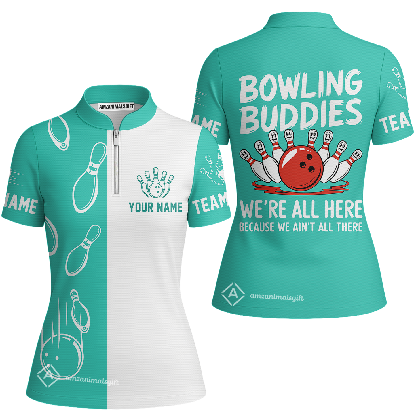 Customized Bowling Team Women's Jersey Shirt, Bowling Buddies We're All Here Because We Ain't All There Jersey