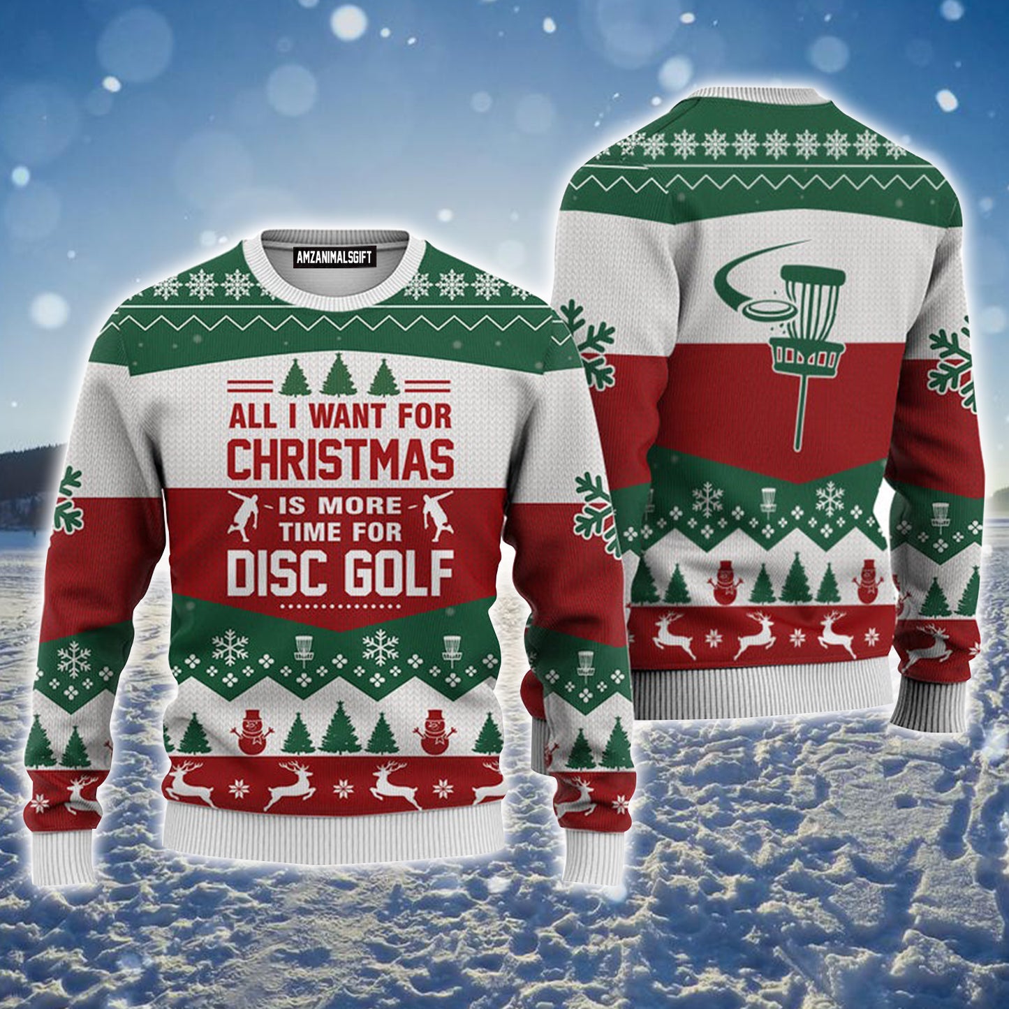 Disc Golf Ugly Christmas Sweater, Disc Golf All I Want For Christmas Ugly Sweater For Men & Women - Perfect Gift For Christmas, Friends, Family