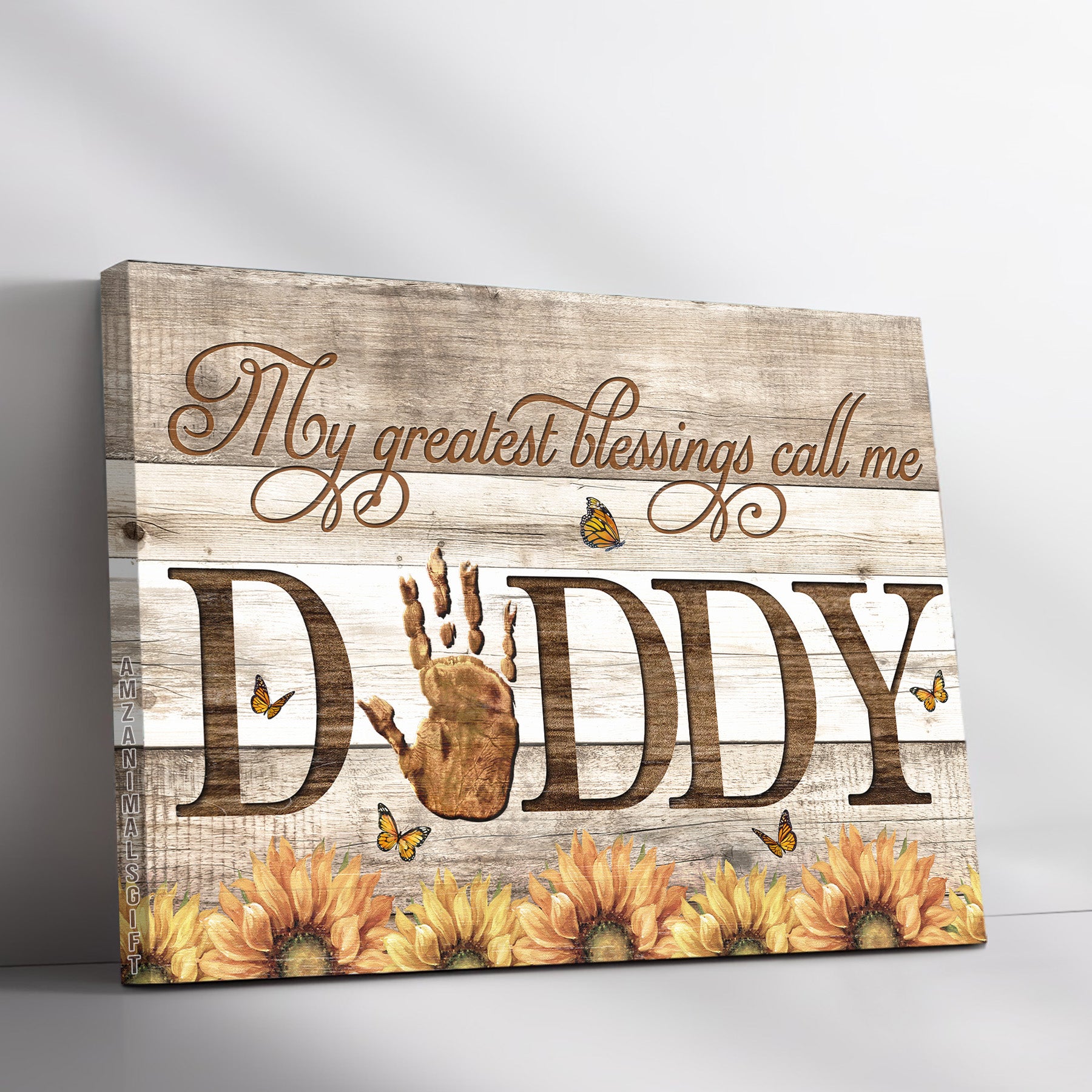 Family Premium Wrapped Landscape Canvas - Stunning Sunflower, Monarch Butterfly, My Greatest Blessings Call Me Daddy - Gift For Dad, Father's Gift