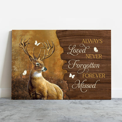 Memorial Premium Wrapped Landscape Canvas - Big Deer, Butterfly, Dark Forest, Always Loved Never Forgotten Forever Missed - Gift For Members Family