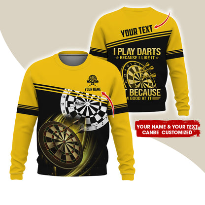 Customized Name & Text Darts Sweatshirt, Personalized I Play Darts Sweatshirt For Men & Women - Gift For Darts Lovers, Darts Players