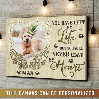 Personalized Dog Landscape Canvas, You Have Left My Life Canvas, Pet Loss Sympathy Gifts, Perfect Gift For Dog Lovers, Friends, Family