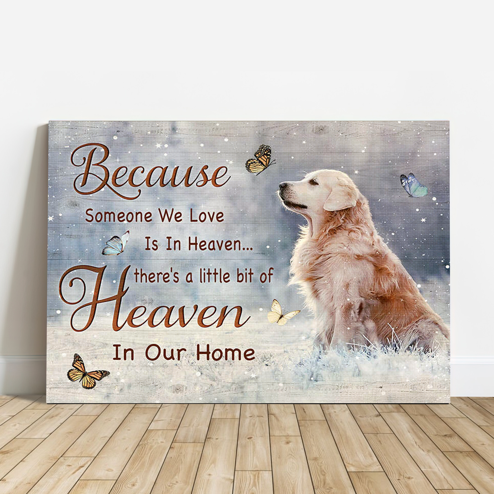 Golden Retriever Landscape Canvas, Because Someone We Love Is In Heaven Canvas, Perfect Gift For Golden Retriever Lovers, Friends, Family