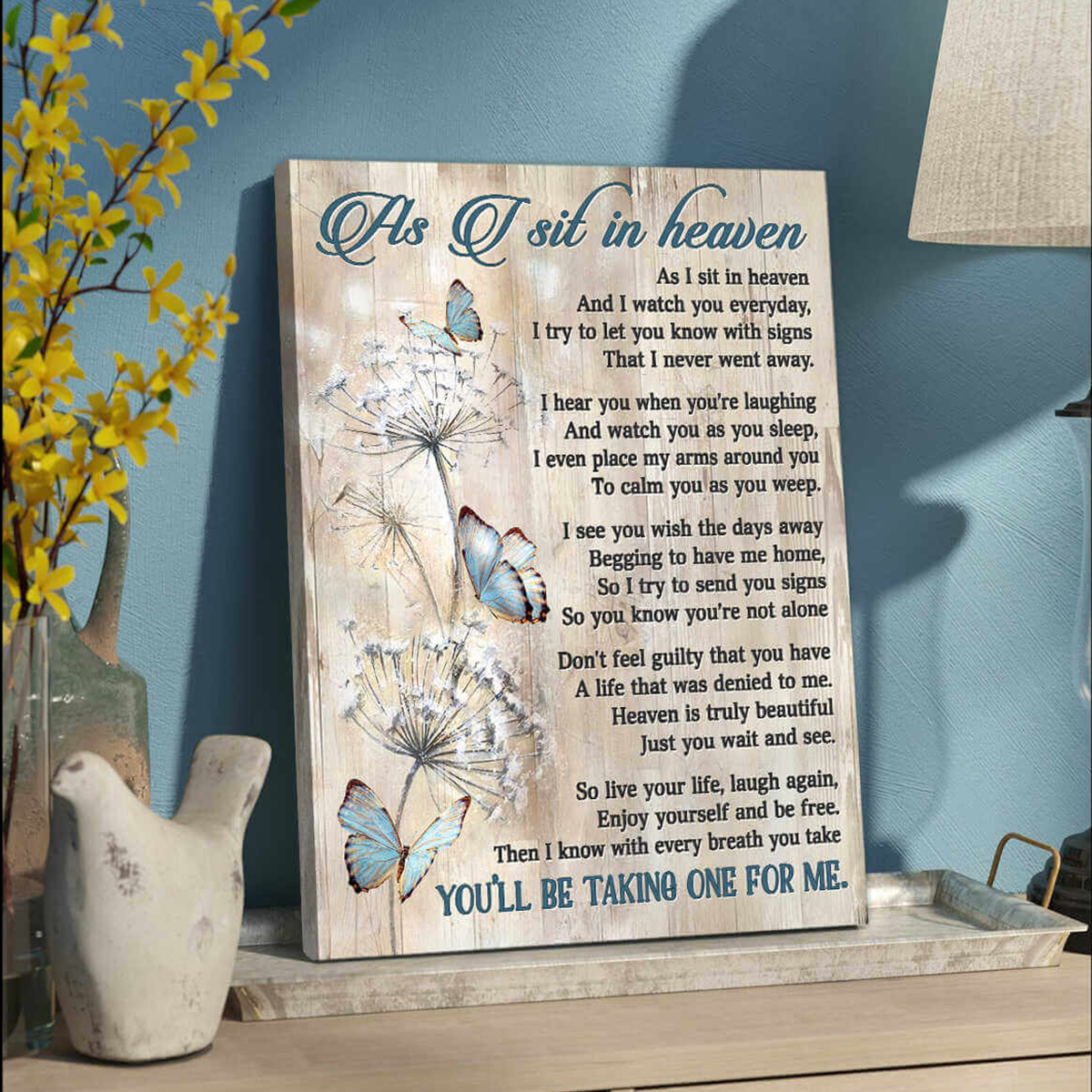Heaven Portrait Canvas, As I Sit In Heaven Canvas, Butterfly & Dandelion Canvas, Perfect Gift For Friends, Family