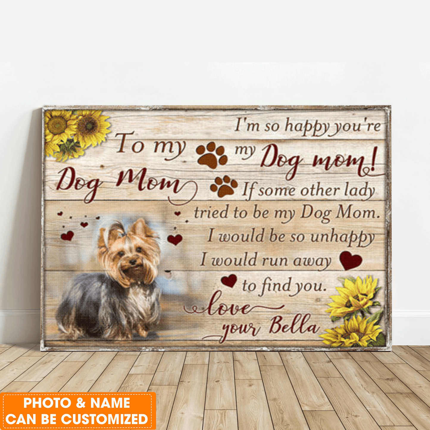 Personalized Dog Canvas, Dog Mom Gift, I'm So happy You're My Dog Mom, Perfect Gift For Dog Lovers, Friend, Family