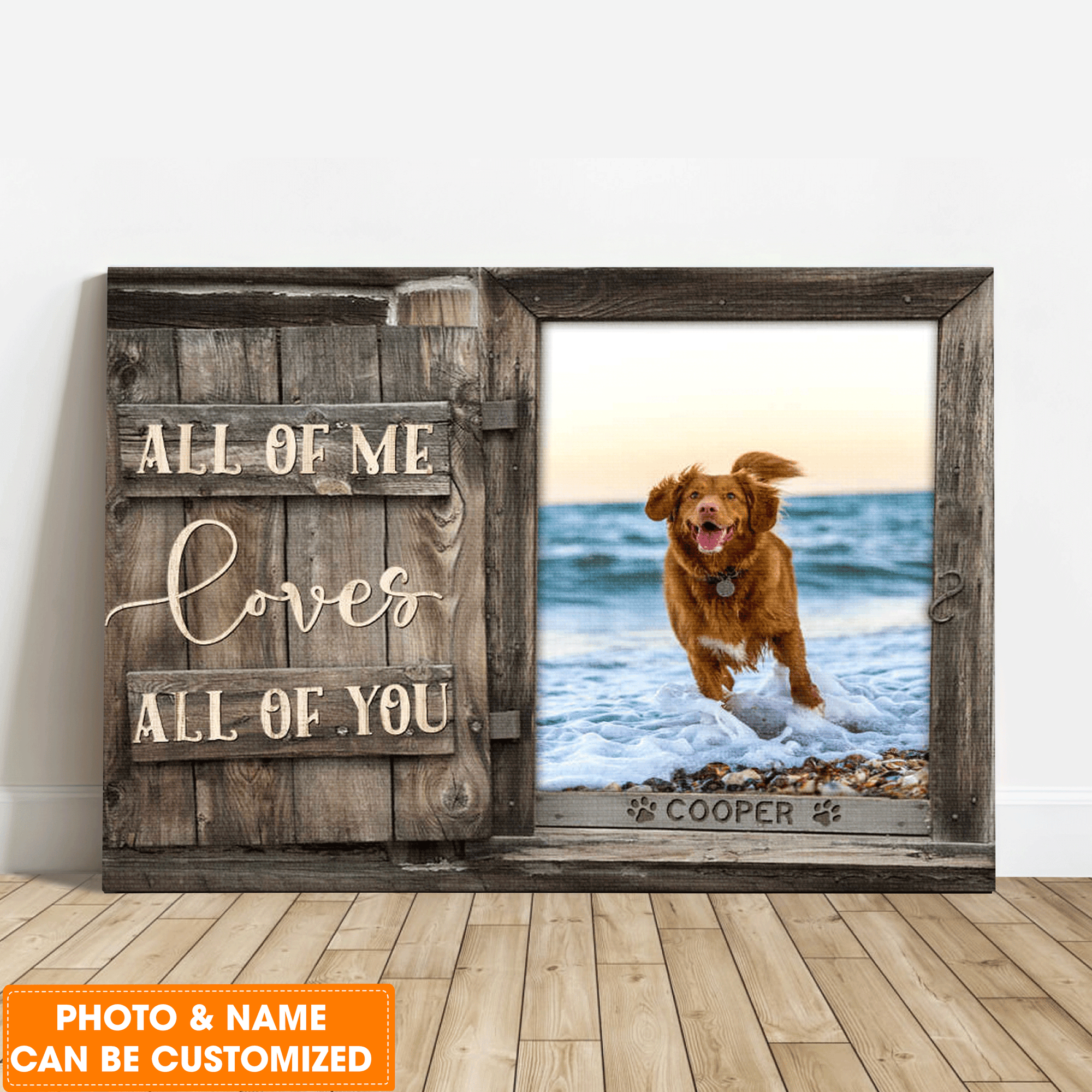 Personalized Dog Landscape Canvas, Custom Pet Photo Gifts All Of Me Loves All Of You Canvas, Perfect Gift For Dog Lovers, Friend, Family