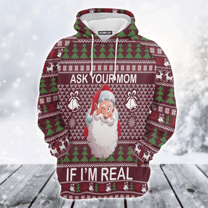Santa Premium Christmas Hoodie, Ask Your Mom If I Am Real Unisex Hoodie For Men & Women - Perfect Gift For Christmas, Family