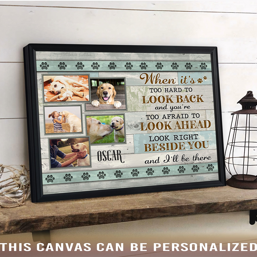 Personalized Dog Landscape Canvas, Custom Photo Of Your Pet, When It's Too Hard To Look Back Canvas, Perfect Gift For Dog Lovers, Friends, Family