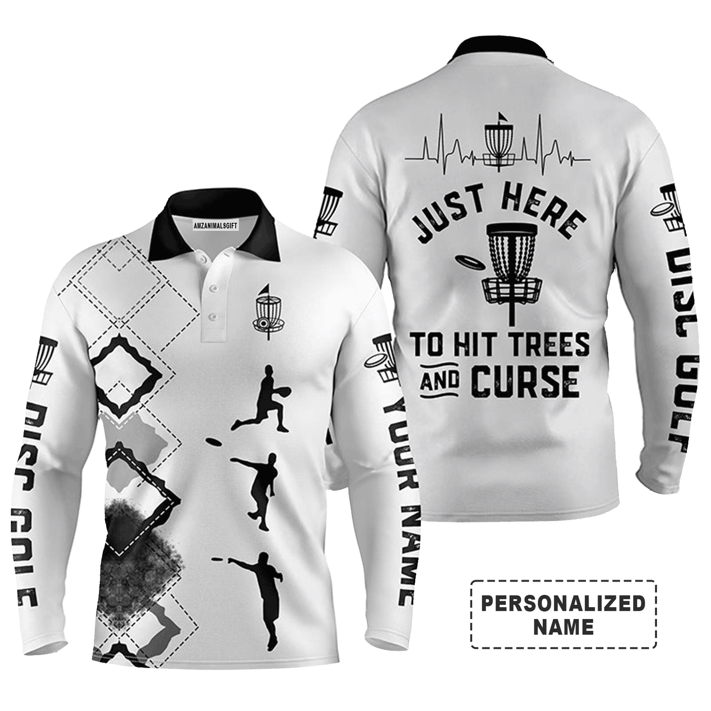 Custom Golf Long Sleeve Men Polo Shirt - Custom Name Just Here to Hit Trees And Curse Men Polo Shirt - Perfect Polo Shirt For Men, Disc Golf Lover