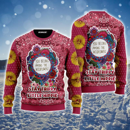 Hippie Style Ugly Sweater, Stay Trippy Little Hippie Colorful Ugly Sweater For Men & Women, Perfect Gift For Friends, Family