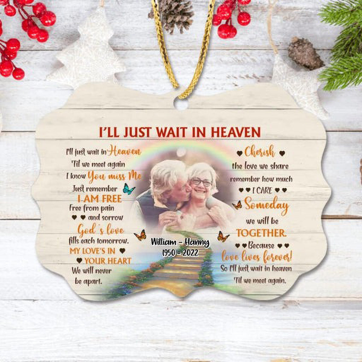 Customized Couple Photo Aluminum Ornament, Personalized Memorial Photo Aluminum Ornament, I'll Just Wait In Heaven - Memorial Gift For Couple, Spouse