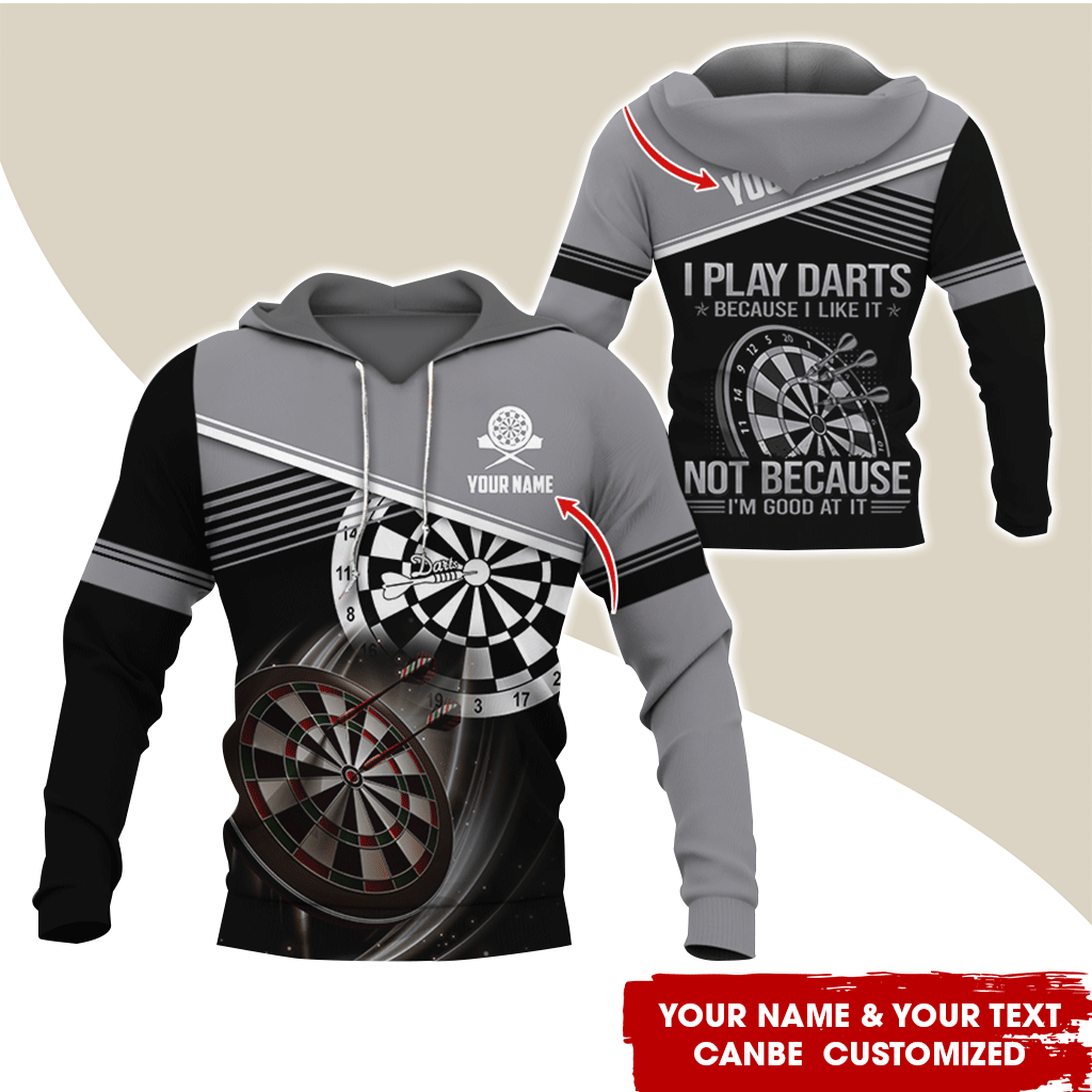 Customized Name & Text Darts Premium Hoodie, I Play Darts Not Because I'm Good At It Hoodie, Perfect Gift For Darts Lovers, Darts Player
