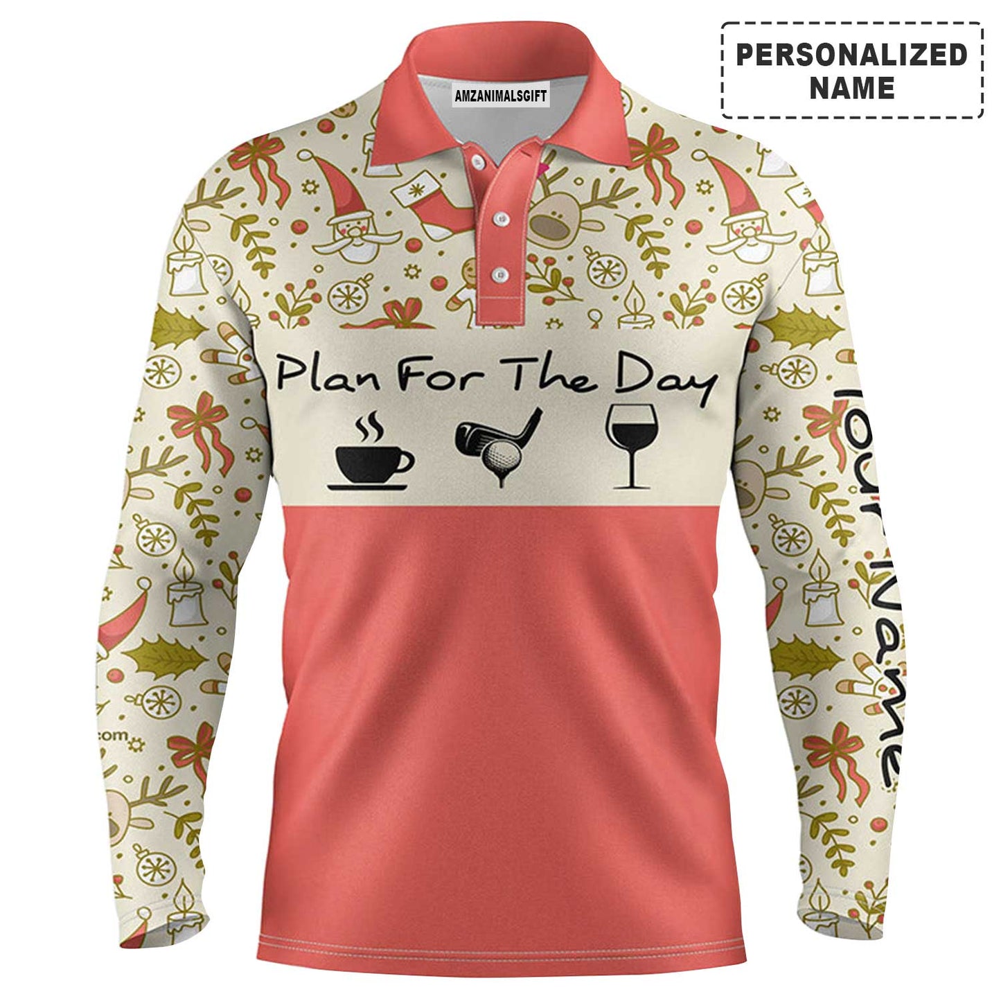 Custom Golf Long Sleeve Men Polo Shirt - Lovely Christmas Pattern Custom Name Apparel, Plan For The Day Coffee Golf Men Polo Shirt - Perfect Polo Shirt For Men