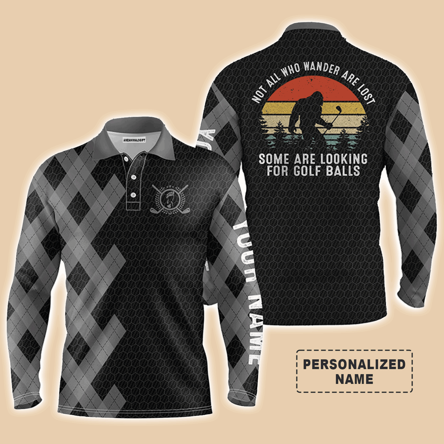 Custom Golf Long Sleeve Men Polo Shirt, Bigfoot Golf Custom Name Men Polo Shirt,Not All Who Wander Are Lost Men Polo Shirt For Golf Lover