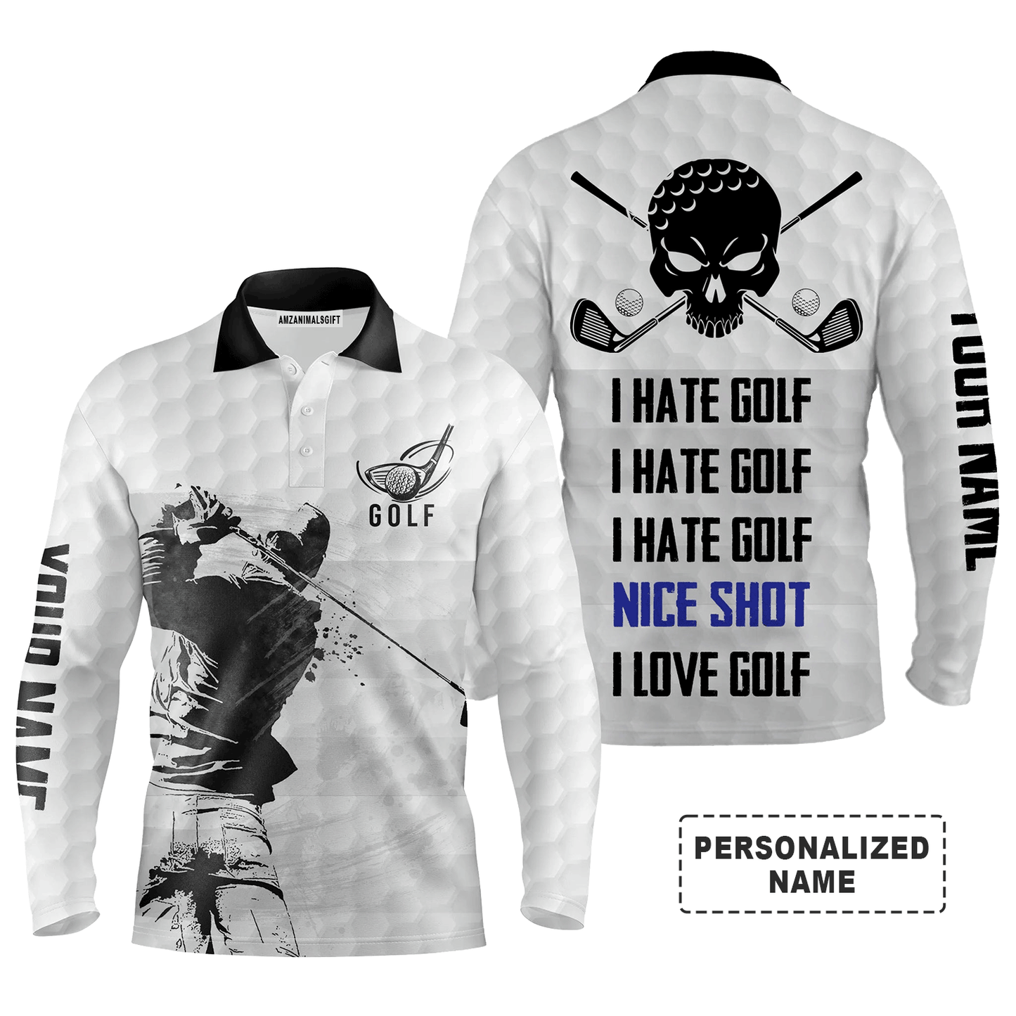 Custom Golf Long Sleeve Men Polo Shirt - Custom Name Skull,I Hate Golf Nice Shot I Love Golf Men Polo Shirt - Perfect Polo Shirt For Men, Golf Lover