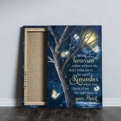 Memorial Premium Wrapped Portrait Canvas - Amazing Night, White Butterfly, Full Moon, When Tomorrow Comes - Heaven Gift For Members Family