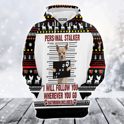 Chihuahua Premium Christmas Hoodie, Funny Chihuahua Personal Stalker Unisex Hoodie For Men & Women - Perfect Gift For Christmas, Chihuahua Lover
