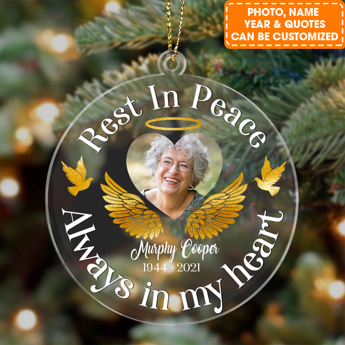 Personalized Memorial Circle Acrylic Ornament, Rest In Peace Always In My Heart Ornament, Best Memorial Gift For Family member