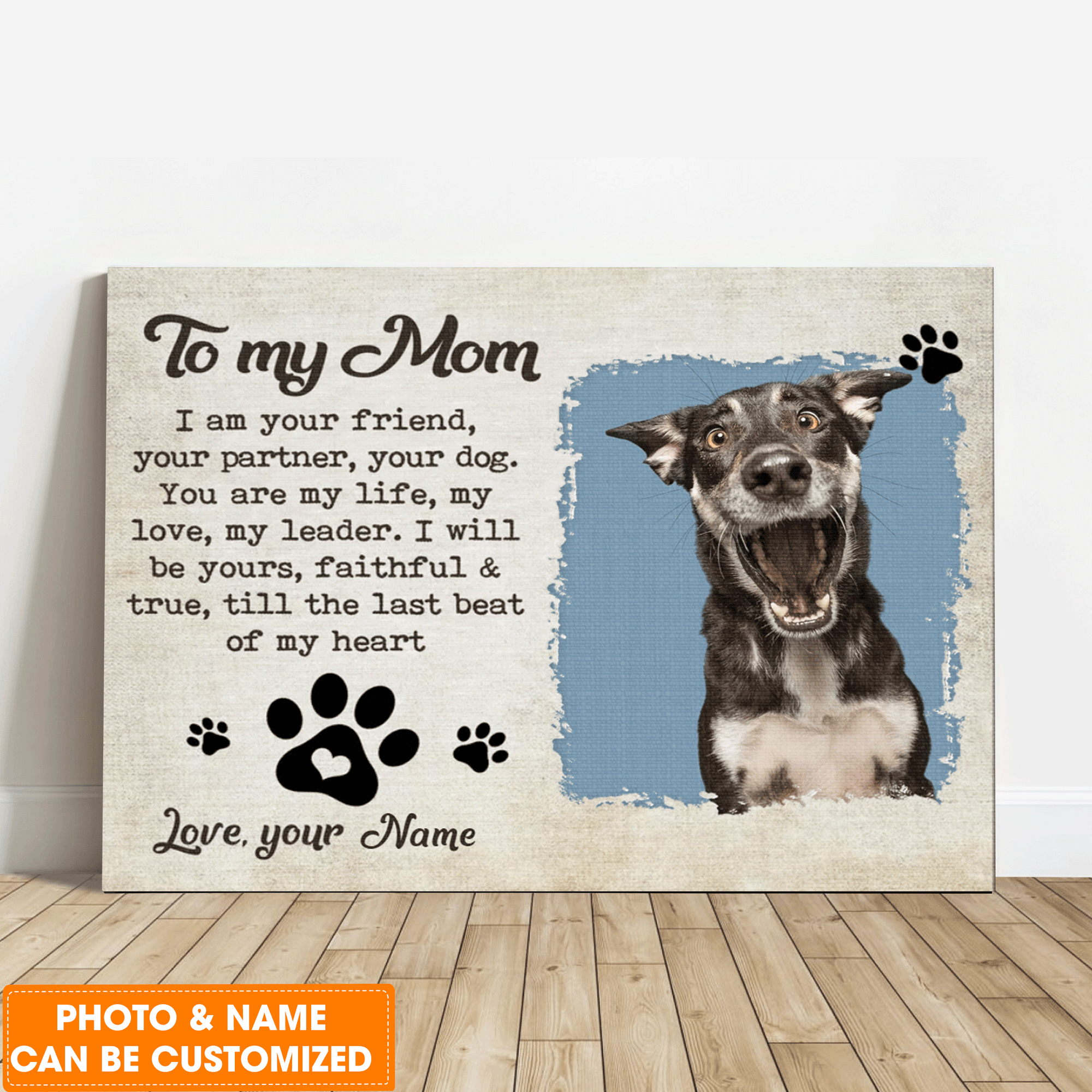 Personalized Dog Landscape Canvas, Custom Gift For Dog Mom I Am Your Friend Your Partner Canvas, Perfect Gift For Dog Lovers, Friend, Family