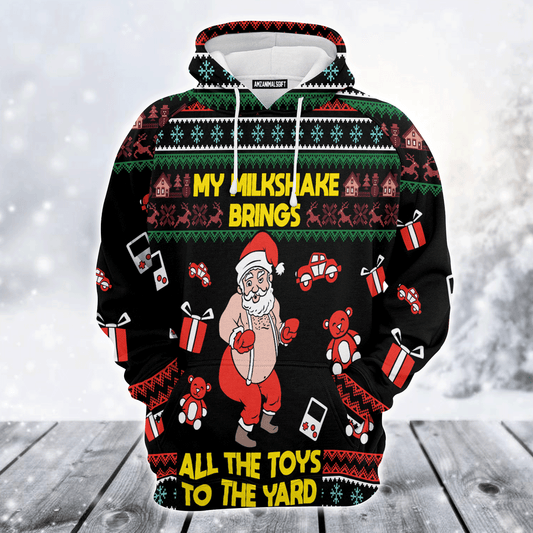 Funny Santa Premium Christmas Hoodie, My Milkshake Bring All The Toy To The Yard Christmas Unisex Hoodie For Men & Women - Perfect Gift For Christmas, Family